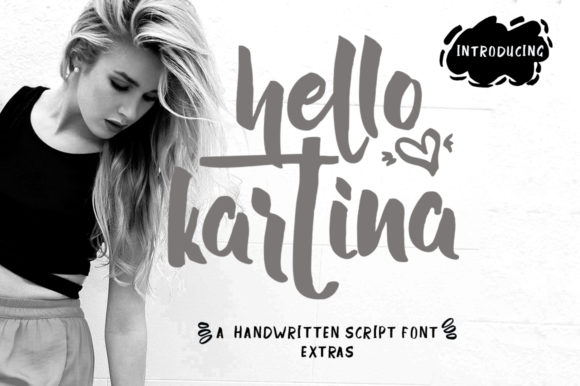 Hello Kartina: A Beautiful, Organic, and Fun Handwritten Font for Modern Creatives