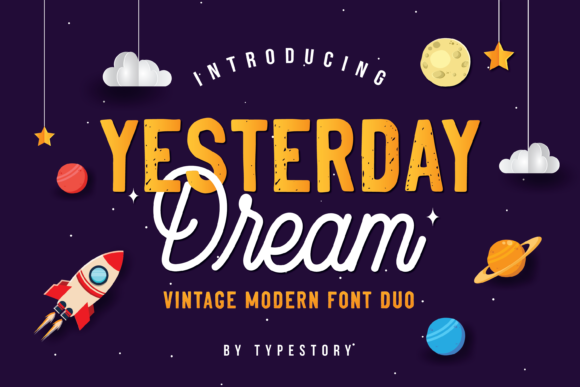 Yesterday Dream Font Pairing Magic